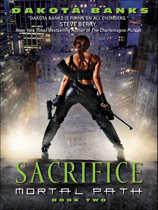 Title details for Sacrifice by Dakota Banks - Available